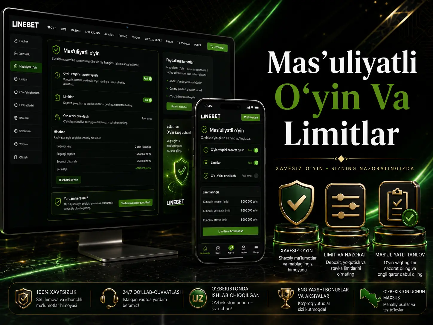 Mas’uliyatli o‘yin va limitlar